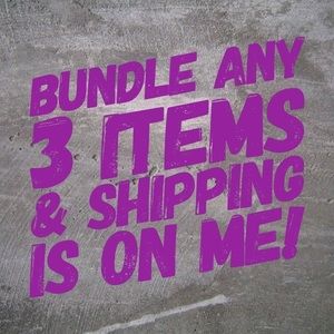 Buy 3 items get free shipping. Must bundle.